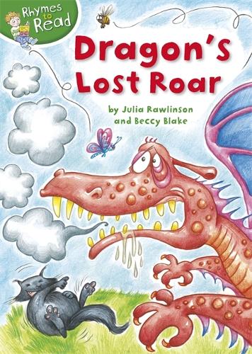 Dragon's Lost Roar - Rhymes to Read (Hardback)
