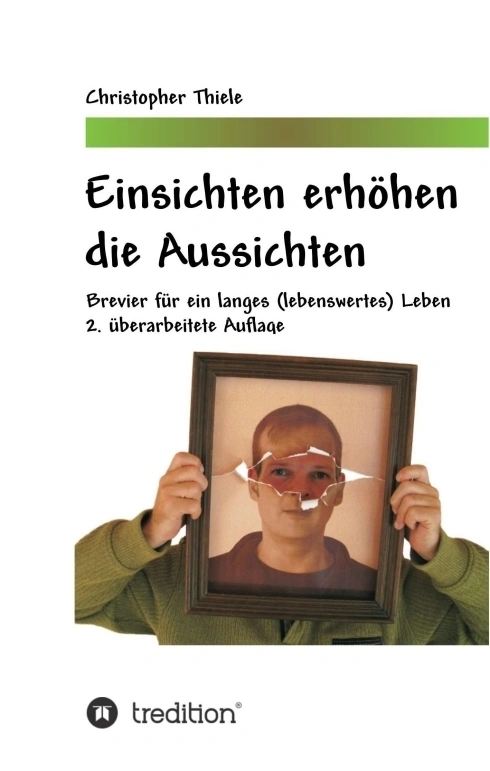 Einsichten erhöhen die Aussichten