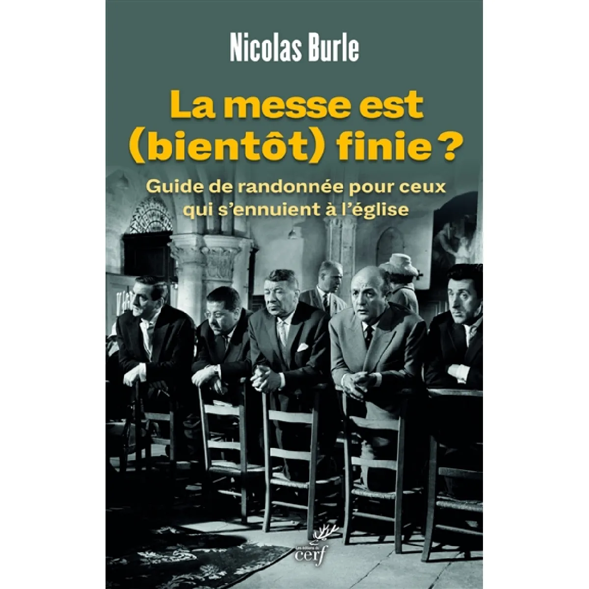 La messe est (bientôt) finie ? : guide de randonnée pour ceux qui s'ennuient à l'église · Occasion