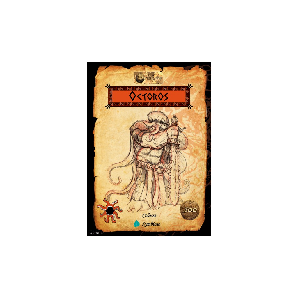 Briskars - Ichtiens - Octoros