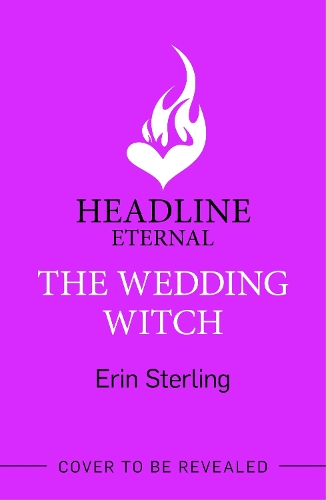 The Wedding Witch: The new bewitching rom-com from the author of the TikTok hit, THE EX HEX! - Graves Glen (Hardback)