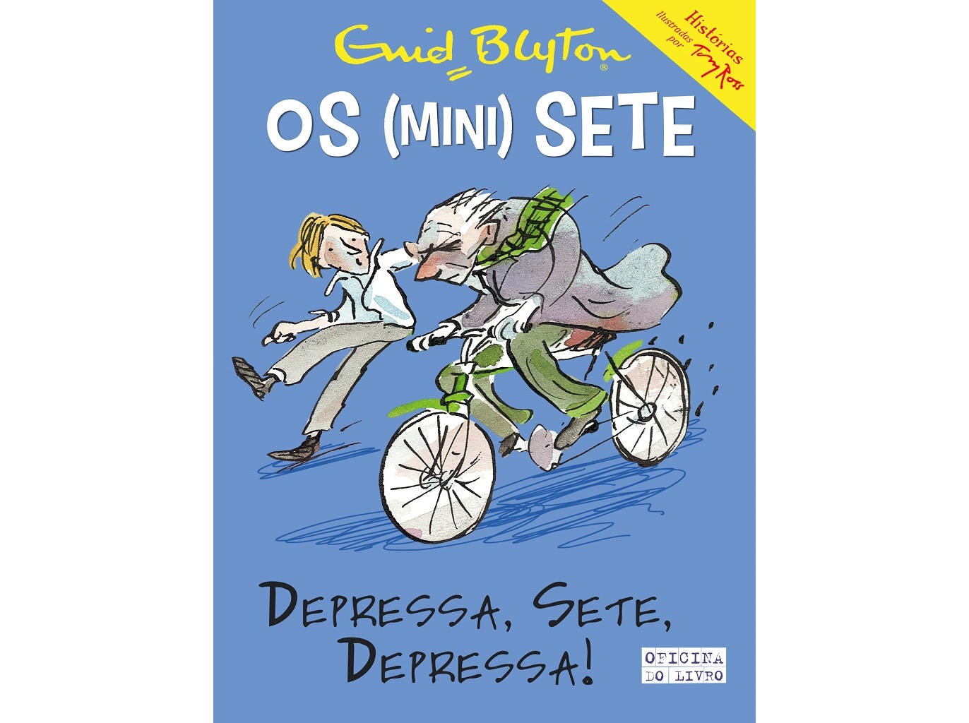 LIVRO OS MINI SETE :N05 DEPRESSA SETE DEPRESSA!