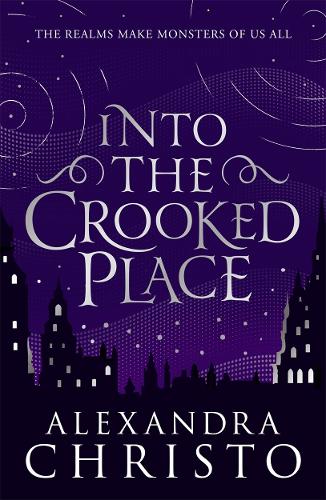 Into The Crooked Place - Into the Crooked Place (Paperback)