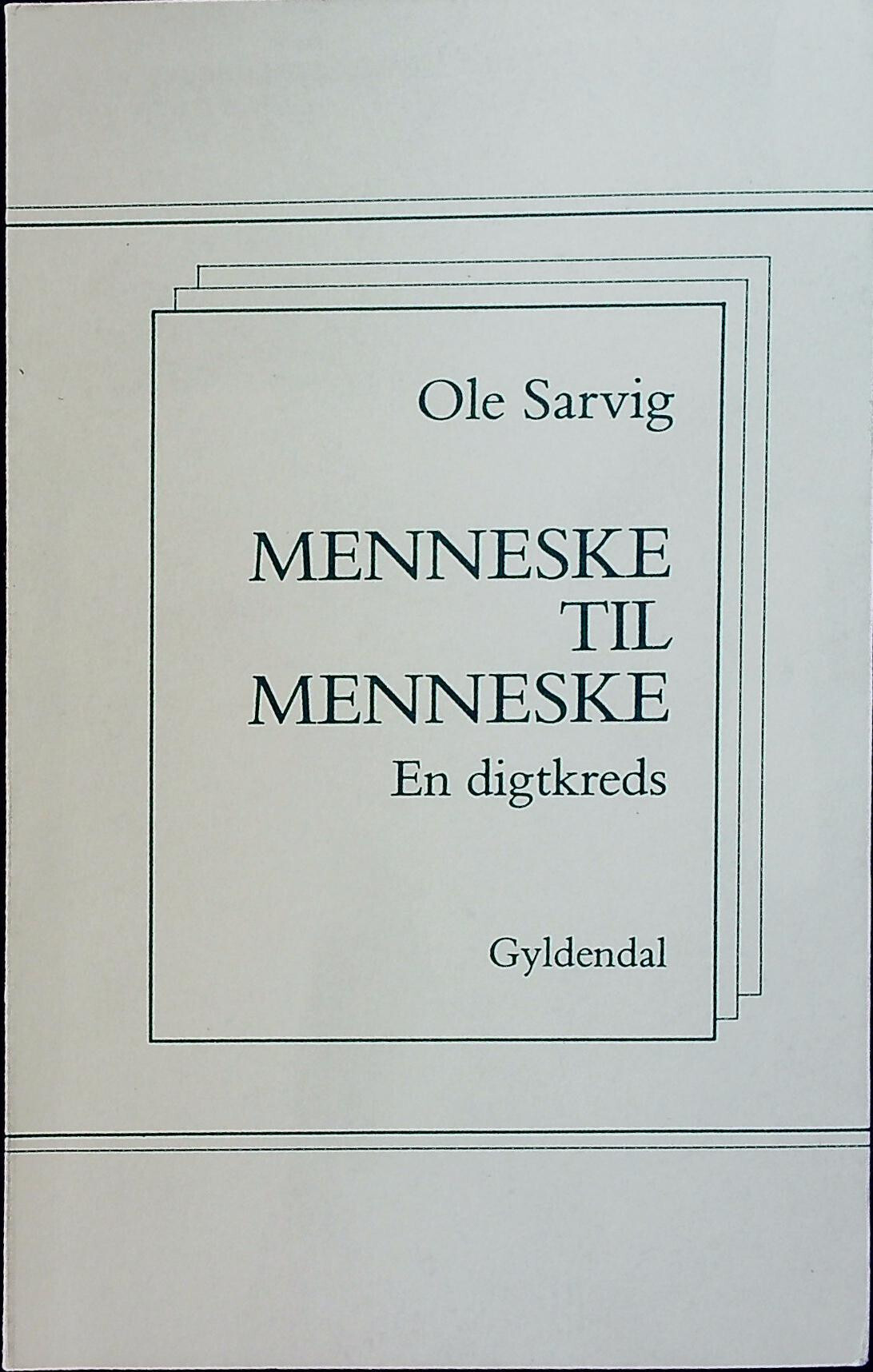 Menneske Til Menneske - Ole Sarvig - Bog