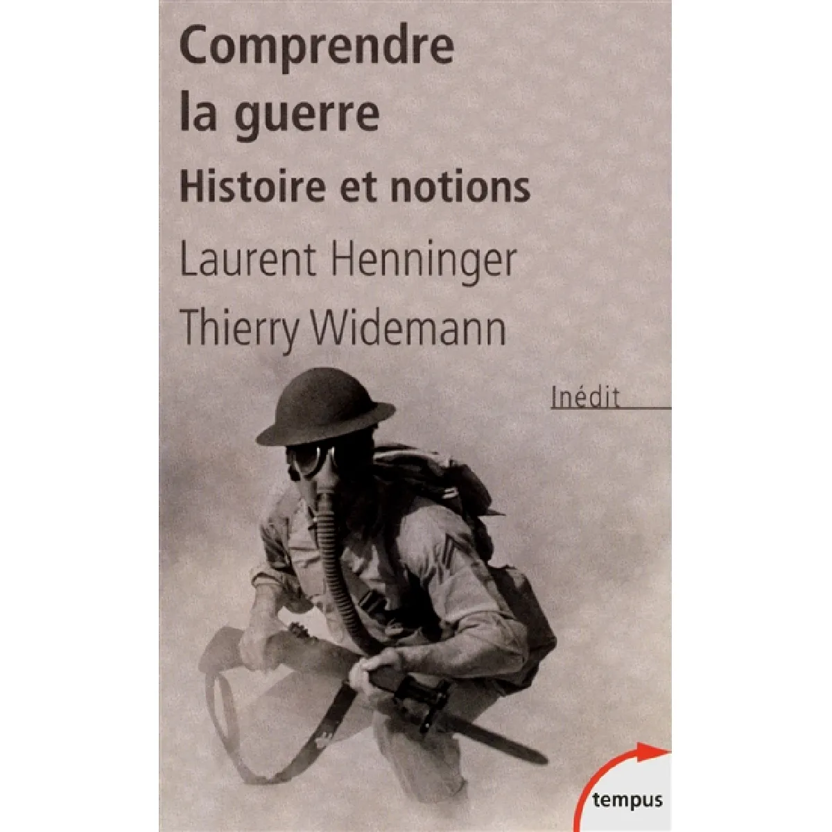 Comprendre la guerre : histoire et notions · Occasion