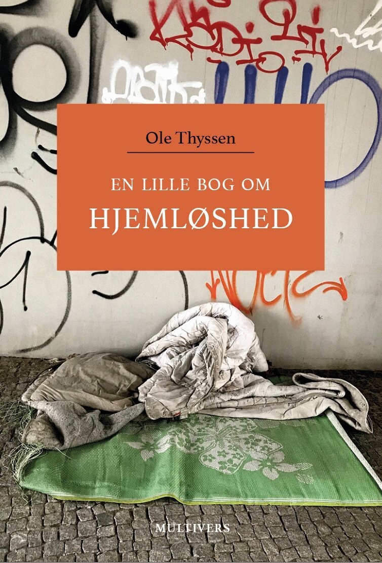 En Lille Bog Om Hjemløshed - Ole Thyssen - Bog