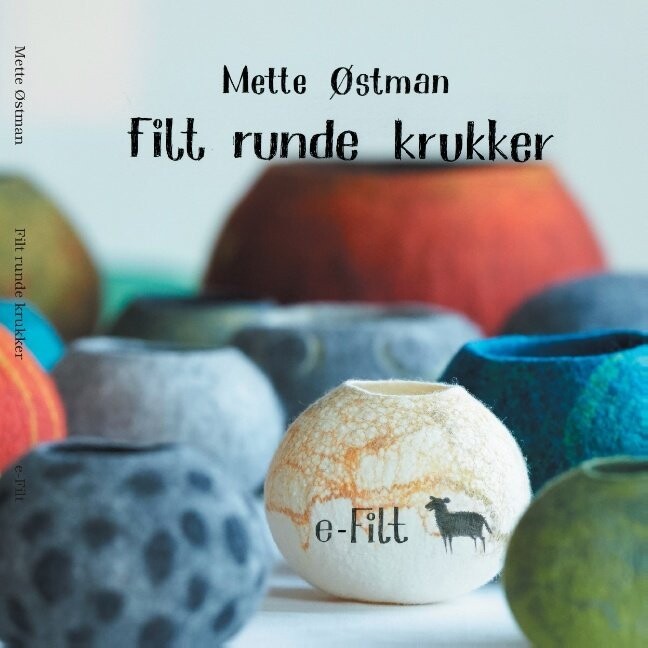 Filt Runde Krukker - Mette Østman - Bog