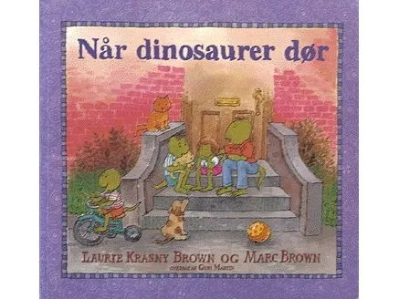 Når dinosaurer dør | Laurie Krasny Brown og Marc Brown