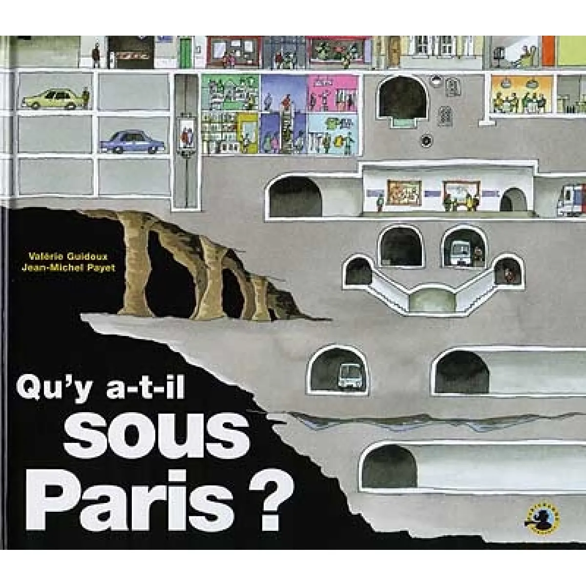 Qu'y a-t-il sous Paris ? · Occasion