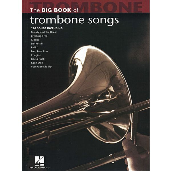 Hal Leonard Big Book Of Trombone Songs