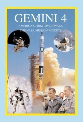 Gemini 4: America's First Space Walk (Paperback)
