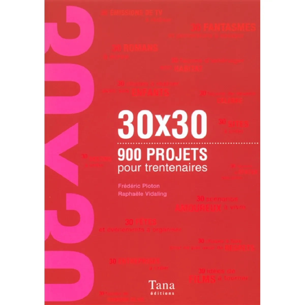 30x30, 900 projets pour trentenaires · Occasion