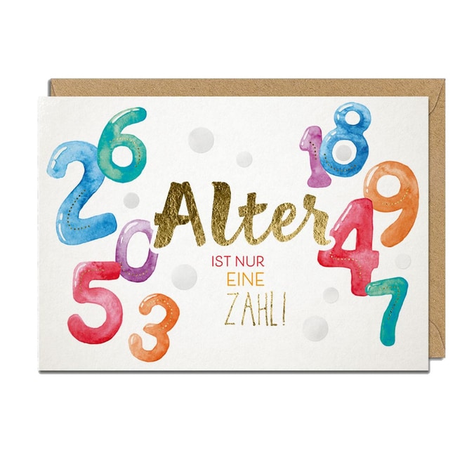Glückwunschkarte - Alter ist nur eine Zahl! - mit Umschlag