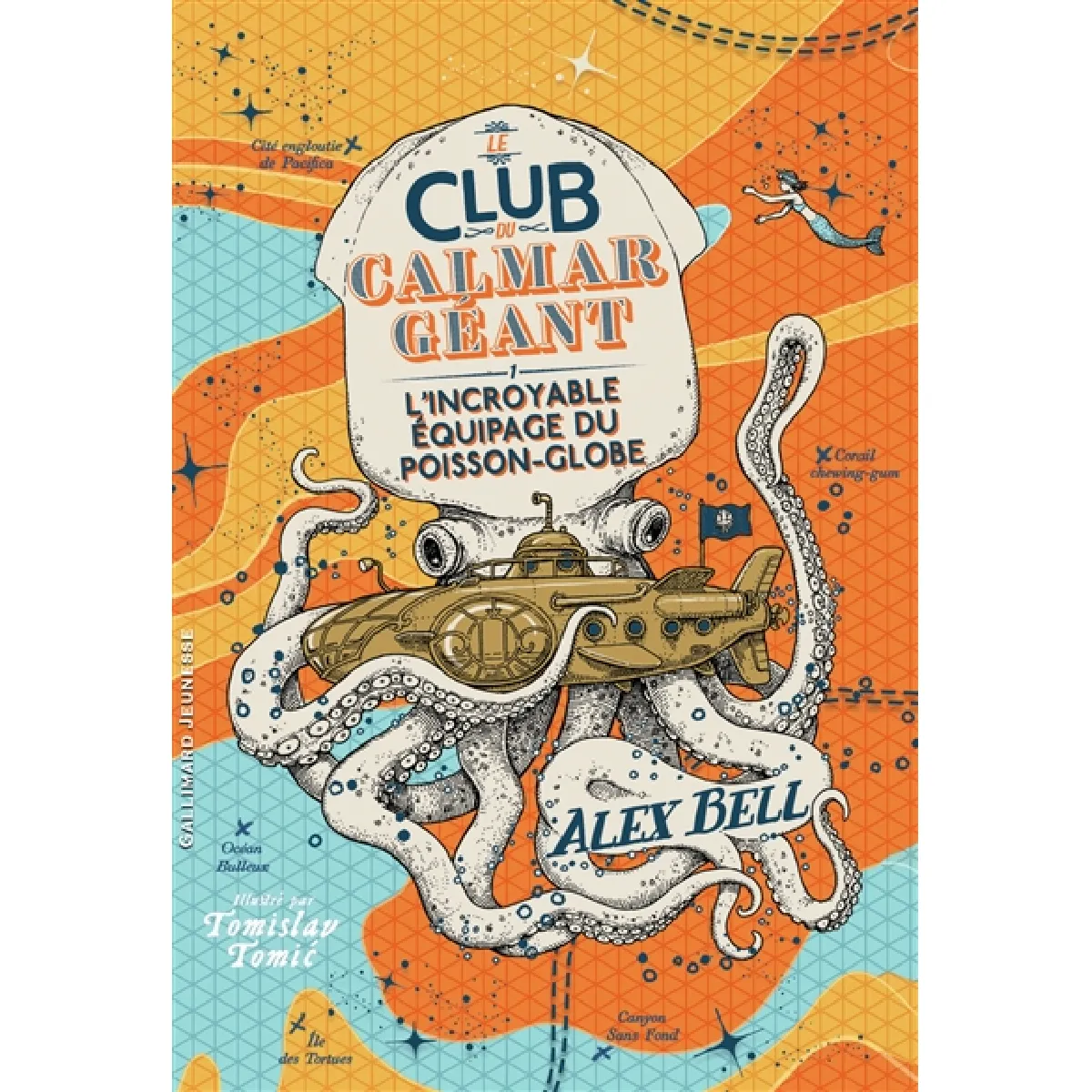 Le club du calmar géant. Vol. 1. L'incroyable équipage du poisson-globe · Occasion