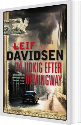 På Udkig Efter Hemingway - Leif Davidsen - Bog