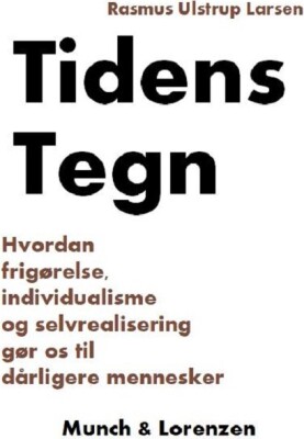 Tidens Tegn - Rasmus Ulstrup Larsen - Bog