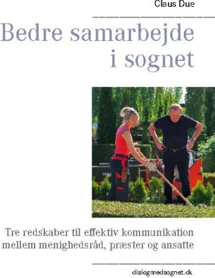 Bedre Samarbejde I Sognet - Claus Due - Bog