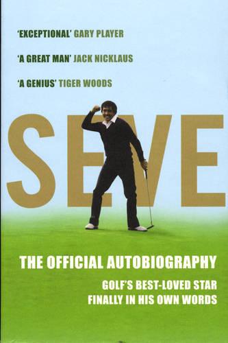 Seve: The Autobiography (Paperback)