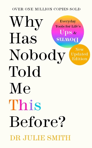 Why Has Nobody Told Me This Before (Hardback)