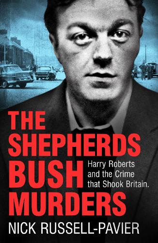 The Shepherd's Bush Murders (Paperback)
