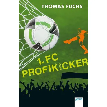 Arena Thomas Fuchs - 1. FC Profikicker