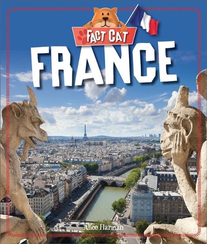 Fact Cat: Countries: France - Fact Cat: Countries (Hardback)