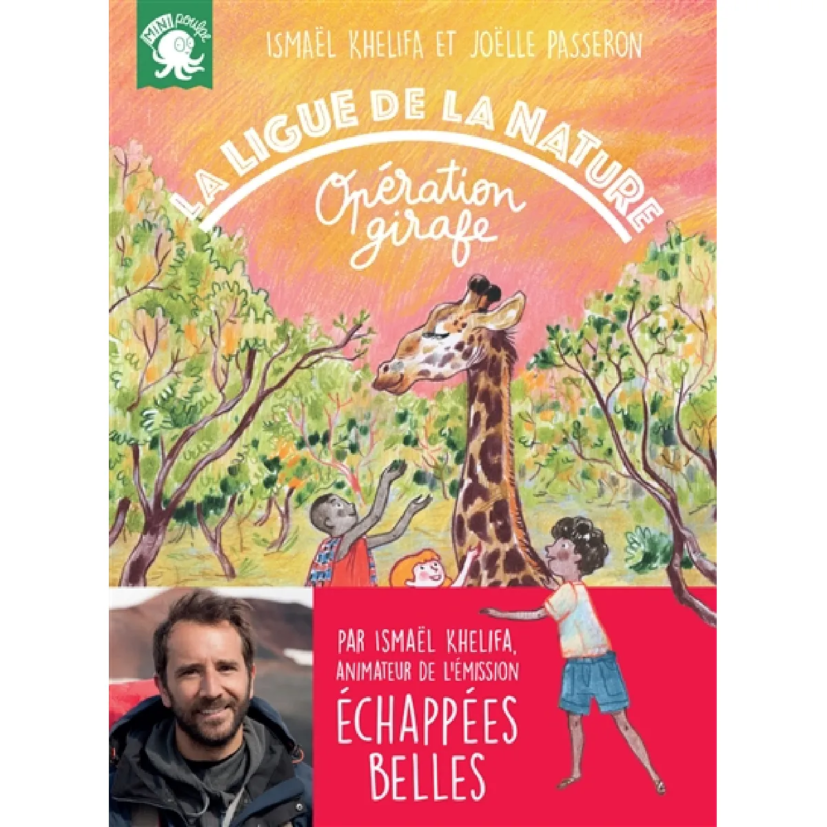 La Ligue de la nature. Opération girafe · Occasion