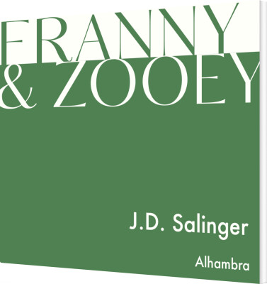 Franny & Zooey - J.d. Salinger - Bog
