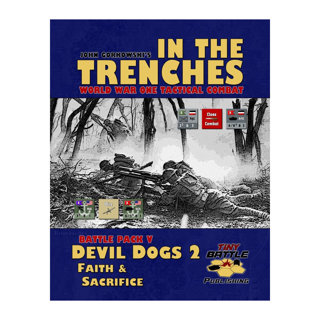 In the Trenches - Devil Dogs II
