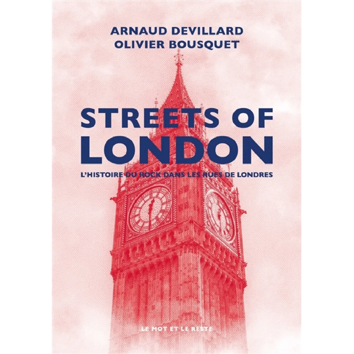 Streets of London : l'histoire du rock dans les rues de Londres · Occasion