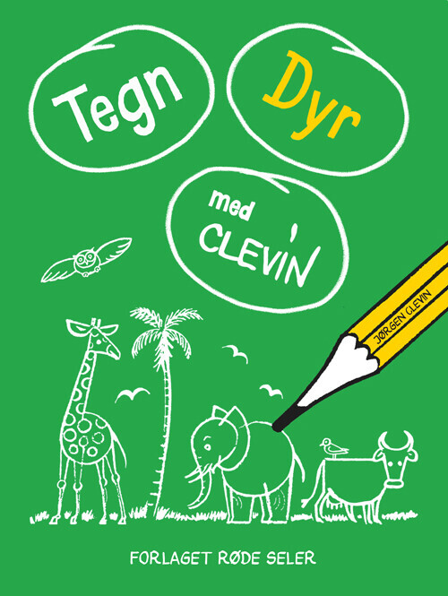 Tegn Dyr Med Clevin - Lotte Clevin - Bog