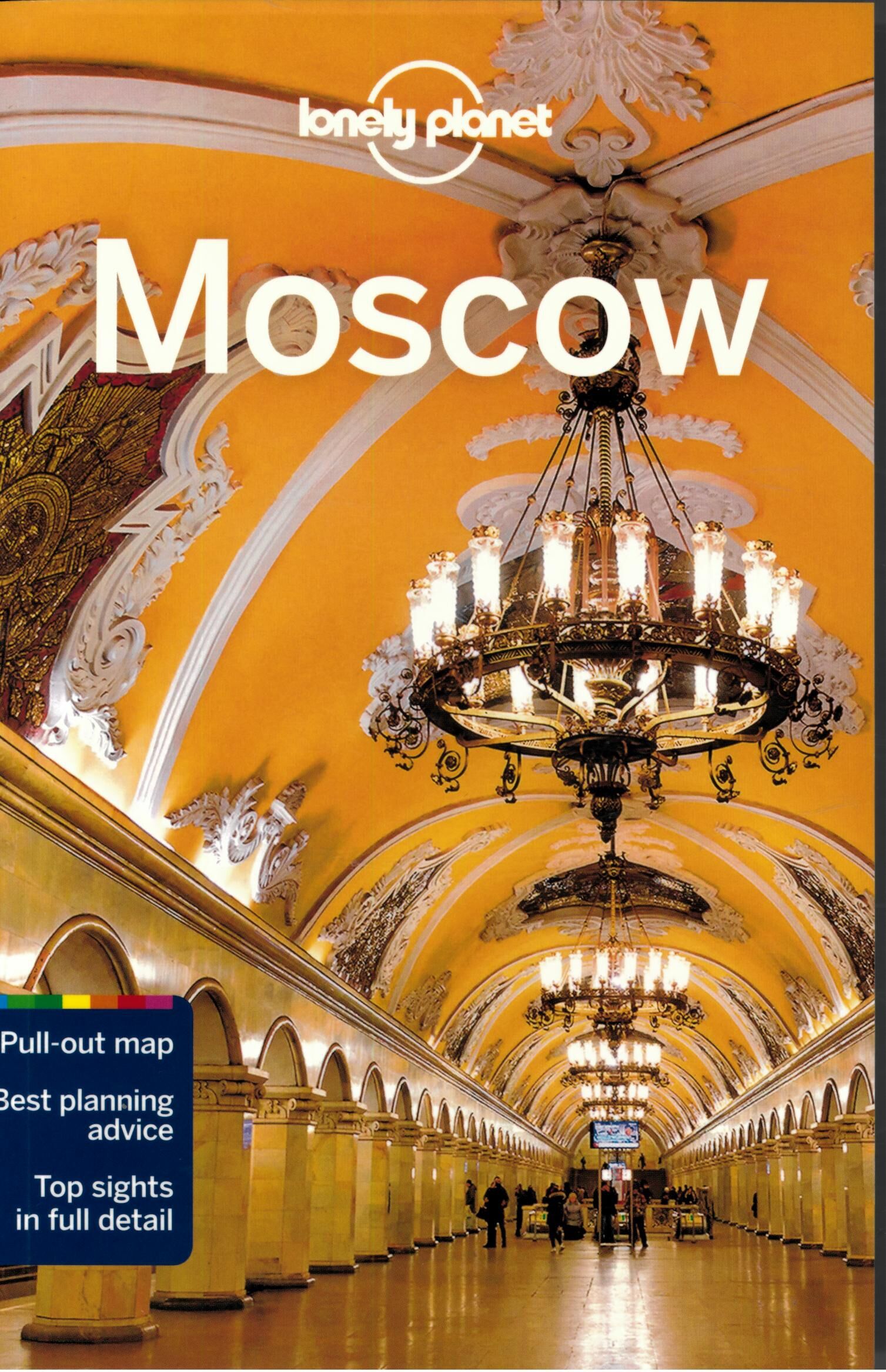 LONELY PLANET - MOSCOW LONELY PLANET EN ANGLAIS