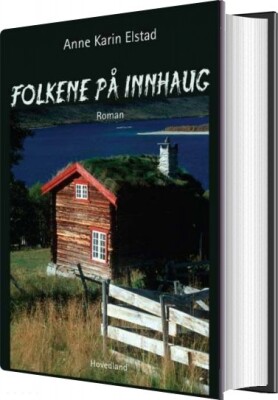 Folkene På Innhaug - Anne Karin Elstad - Bog
