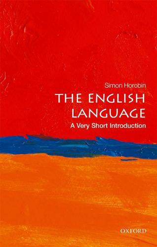 The English Language: A Very Short Introduction - Very Short Introductions (Paperback)