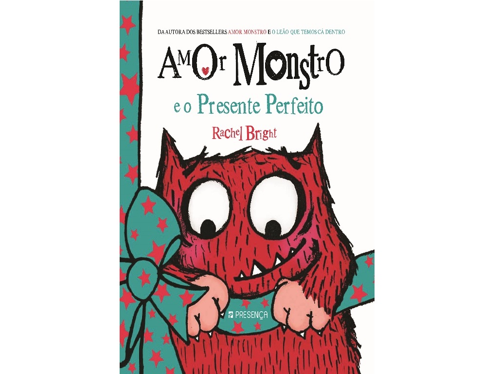 LIVRO AMOR MONSTRO E O PRESENTE PERFEITO