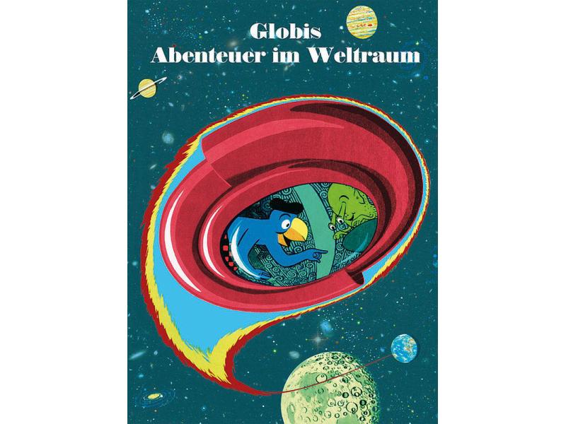 Globi Verlag Bilderbuch Globis Abenteuer im Weltraum Kinderbuch