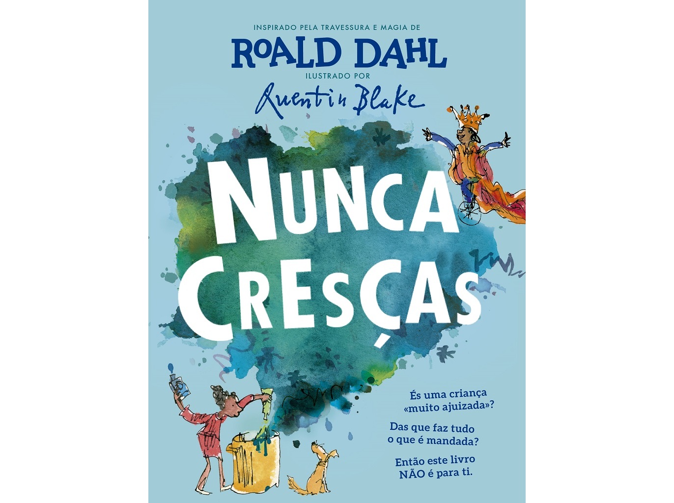 LIVRO NUNCA CRESÇAS :DE ROALD DAHL