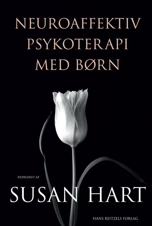Neuroaffektiv Psykoterapi Med Børn - Gitte Jørgensen - Bog