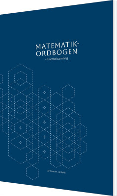 Matematikordbogen + Formelsamling - Trine M. Lønfeldt - Bog