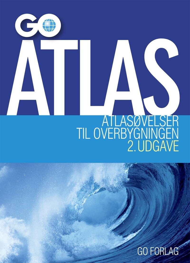 Atlasøvelser Go Atlas Til Overbygningen Og Gymnasiet - 2. Udgave - Poul Kristensen - Bog