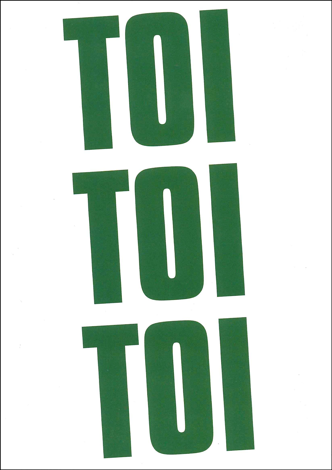 Postkarte 'Toi Toi Toi' günstig bestellen