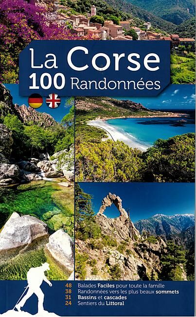 AUSTRAL EDITIONS - LA CORSE 100 RANDONNEES
