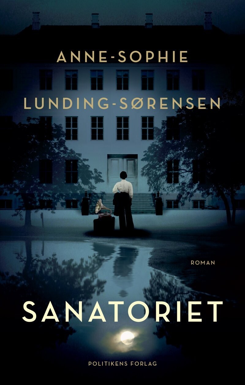 Sanatoriet - Anne-Sophie Lunding-Sørensen - Bog