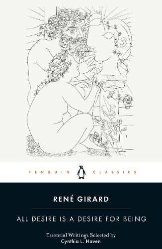 All Desire is a Desire for Being (Paperback)