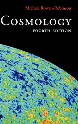 Cosmology: Fourth edition (Hardback)