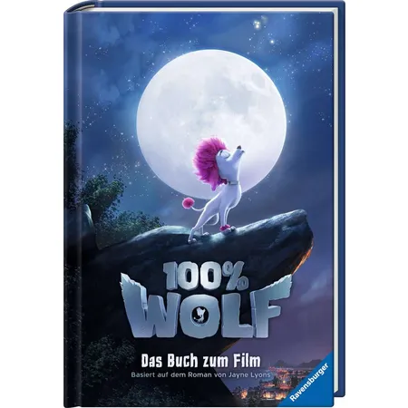 Ravensburger 100% Wolf: Das Buch zum Film