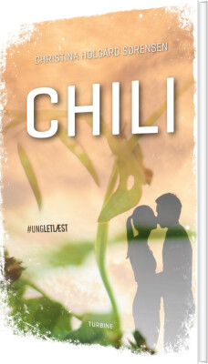 Chili - Christina Holgård Sørensen - Bog