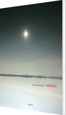 Arresø - Henrik Einspor - Bog