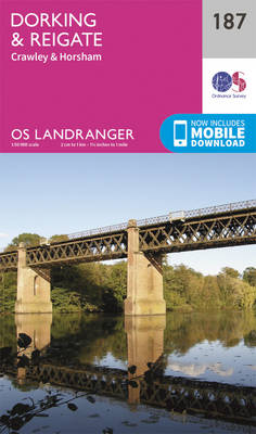 Dorking, Reigate & Crawley - OS Landranger Map 187 (Sheet map, folded)