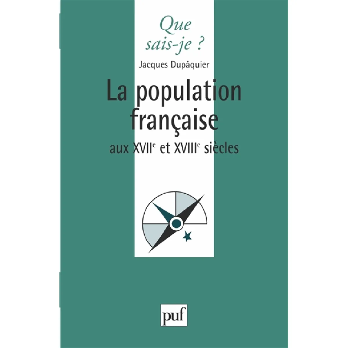 La Population française aux 17e et 18e siècles · Occasion
